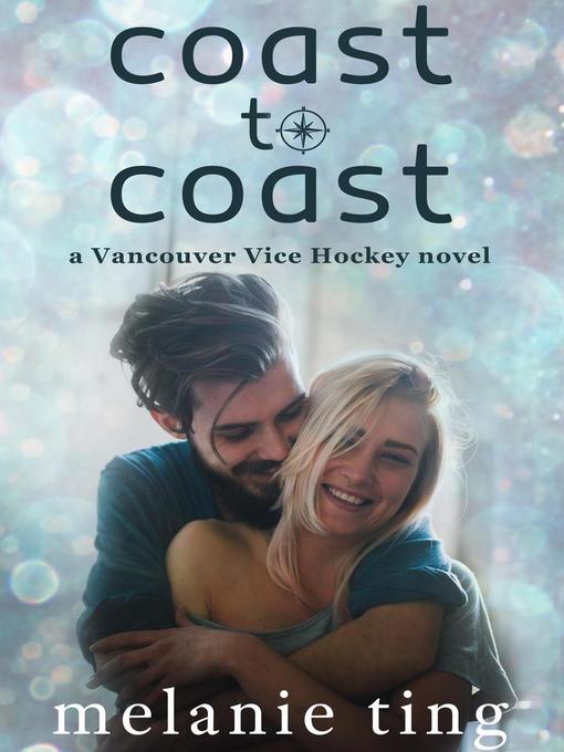 Title details for Coast to Coast by Melanie Ting - Available